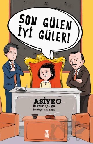 Asiye 4 - Son Gülen İyi Güler – Halenur Çalışan – Taze Kitap kitap kapağı