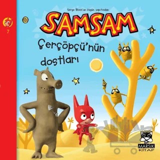 Çerçöpçü'nün Dostları - Süper Kahraman SamSam'ın Maceraları – Serge Bloch – Marsık Kitap kitap kapağı