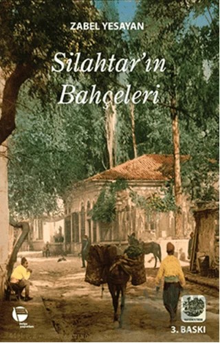 Silahtarın Bahçeleri – Zabel Yesayan – Belge Yayınları kitap kapağı