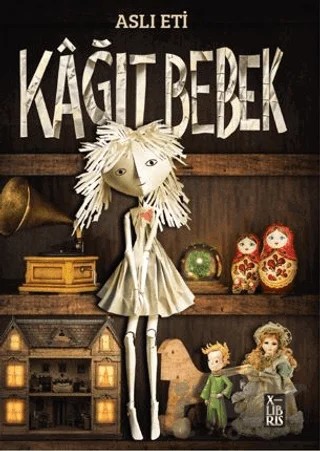 Kağıt Bebek – Aslı Eti – XLIBRIS kitap kapağı