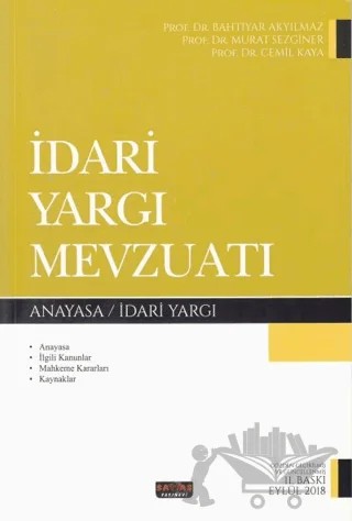 İdari Yargı Mevzuatı – Bahtiyar Akyılmaz, Murat Sezginer, Cemil Kaya – Savaş Yayınevi kitap kapağı