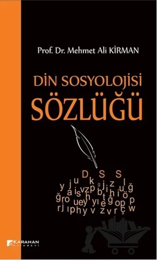 Din Sosyolojisi Sözlüğü – Mehmet Ali Kirman – Karahan Kitabevi kitap kapağı
