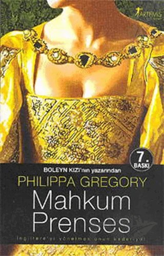 Mahkum Prenses – Philippa Gregory – Artemis Yayınları kitap kapağı