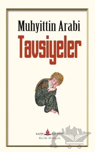 Tavsiyeler – Muhyiddin İbn Arabi – Katip Yayınları kitap kapağı
