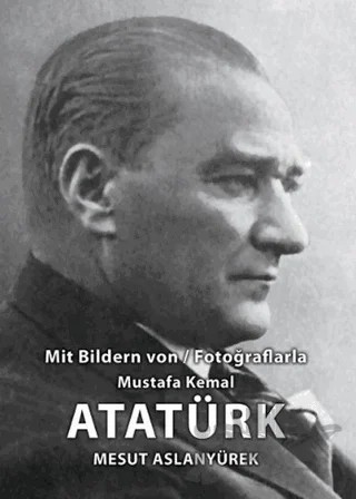 Atatürk – Mesut Aslanyürek – Tunç Yayıncılık kitap kapağı