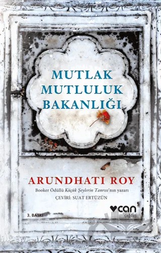 Mutlak Mutluluk Bakanlığı – Arundhati Roy – Can Yayınları kitap kapağı