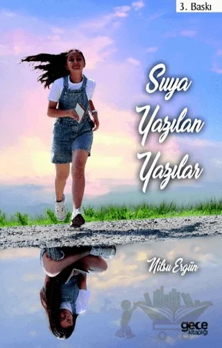 Suya Yazılan Yazılar – Nilsu Ergün – Gece Kitaplığı kitap kapağı