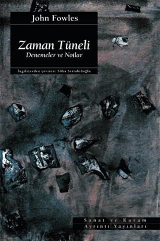 Zaman Tüneli – John Fowles – Ayrıntı Yayınları kitap kapağı