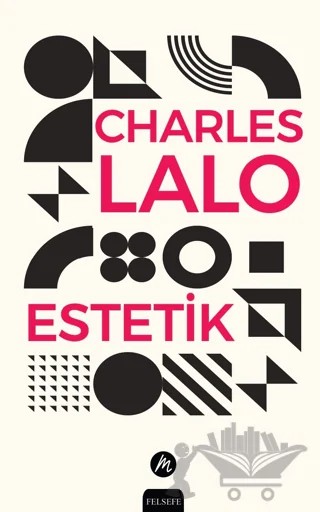 Estetik – Charles Lalo – Mahfel Yayıncılık kitap kapağı