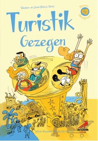 Turistik Gezegen – Pascale Perrier, Sylvie Baussier – Erdem Çocuk kitap kapağı
