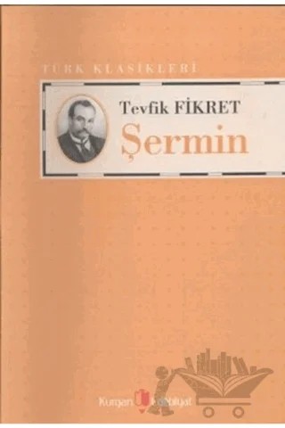 Şermin – Tevfik Fikret – Kurgan Edebiyat kitap kapağı