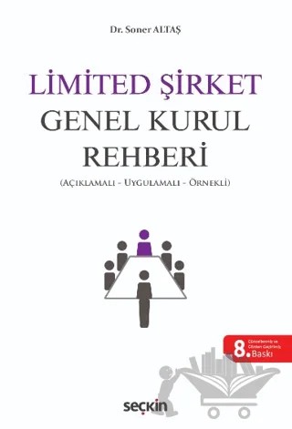 Limited Şirket Genel Kurul Rehberi – Soner Altaş – Seçkin Yayıncılık kitap kapağı