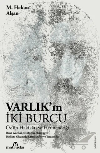 Varlık'ın İki Burcu – M. Hakan Alşan – Matruşka Yayınları kitap kapağı