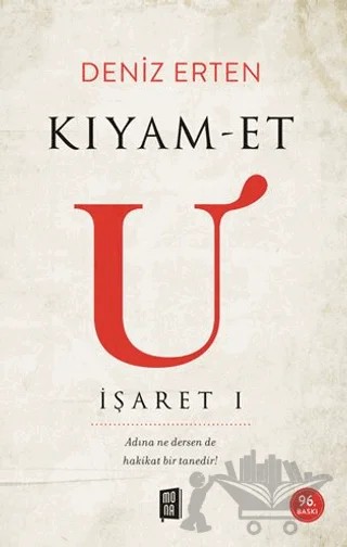 Kıyam-et U - İşaret 1 – Deniz Erten – Mona Kitap kitap kapağı
