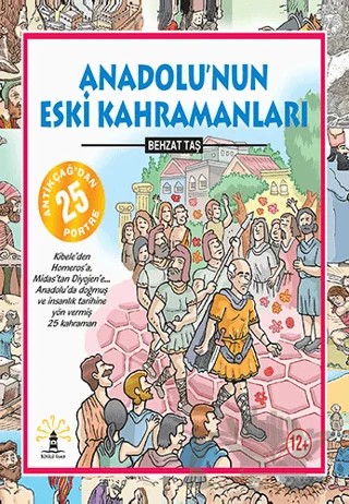 Anadolu’nun Eski Kahramanları – Behzat Taş – Büyülü Fener Yayınları kitap kapağı