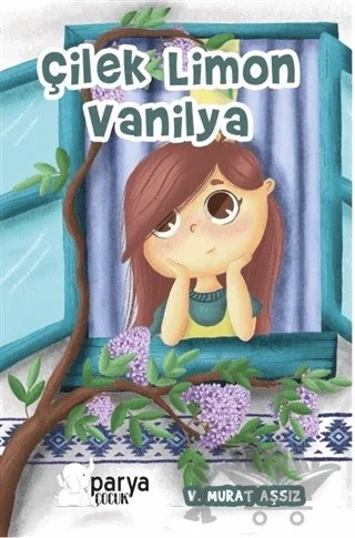Çilek Limon Vanilya – Veysel Murat Aşsız – Parya Kitap kitap kapağı