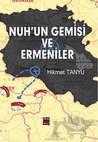 Nuh’un Gemisi ve Ermeniler – Hikmet Tanyu – Elips Kitap kitap kapağı