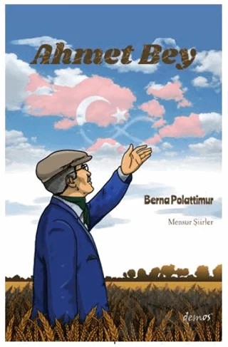 Ahmet Bey – Berna Polattimur – Demos Yayınları kitap kapağı