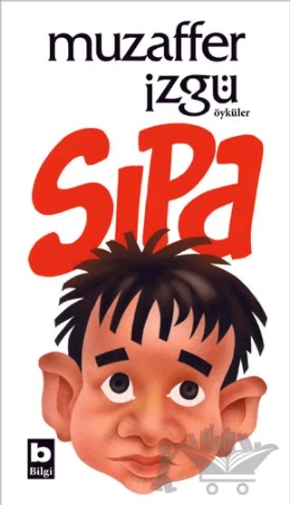 Sıpa – Muzaffer İzgü – Bilgi Yayınevi kitap kapağı
