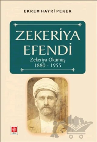 Zekeriya Efendi – Ekrem Hayri Peker – Ekin Basım Yayın kitap kapağı