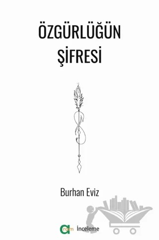 Özgürlüğün Şifresi – Burhan Eviz – Aram Yayınları kitap kapağı