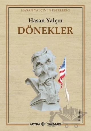 Dönekler – Hasan Yalçın – Kaynak Yayınları kitap kapağı