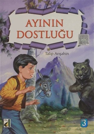 Ayının Dostluğu – Talip Arışahin – Damla Yayınevi kitap kapağı