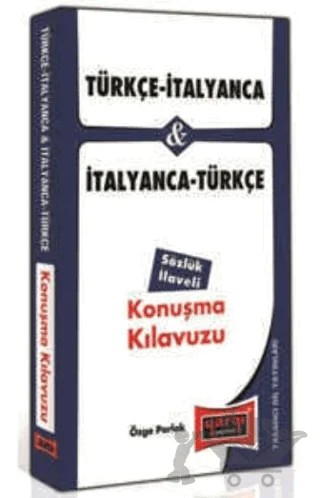 Türkçe - İtalyanca ve İtalyanca - Türkçe Konuşma Kılavuzu Sözlük İlaveli – Özge Parlak – Yargı Yayınevi kitap kapağı