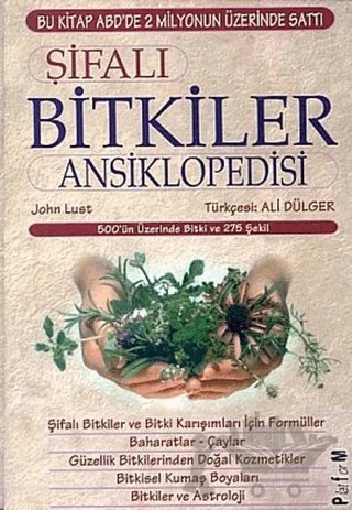 Şifalı Bitkiler Ansiklopedisi – John Lust – Platform Yayınları kitap kapağı