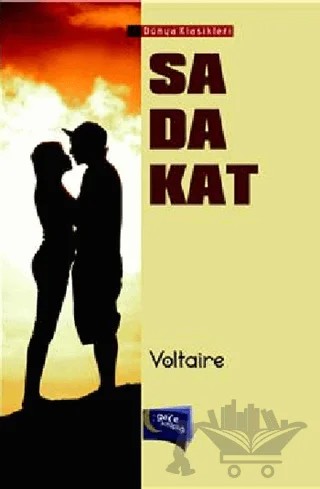 Sadakat – François Marie Arouet Voltaire – Gece Kitaplığı kitap kapağı