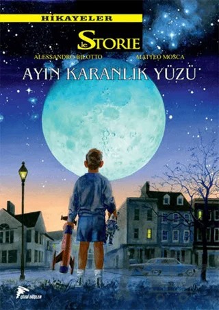 Le Storie Hikayeler - 3 – Alessandro Bilotta, Paolo Morales – Çizgi Düşler Yayınevi kitap kapağı