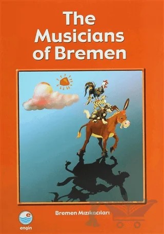 The Musicians of Bremen (CD'li) – Kolektif – Engin Yayınevi kitap kapağı