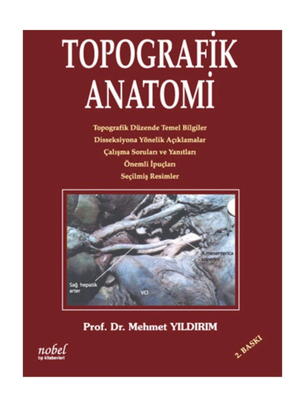 Topografik Anatomi – Prof. Dr. Mehmet Yıldırım – Nobel Tıp Kitabevleri kitap kapağı