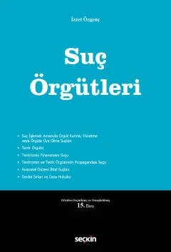 Suç Örgütleri – İzzet Özgenç – Seçkin Yayıncılık kitap kapağı