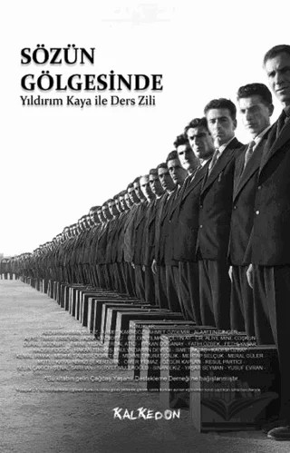 Sözün Gölgesinde – Yıldırım Kaya – Kalkedon Yayıncılık kitap kapağı