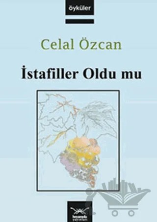 İstafiller Oldu Mu – Celal Özcan – Heyamola Yayınları kitap kapağı