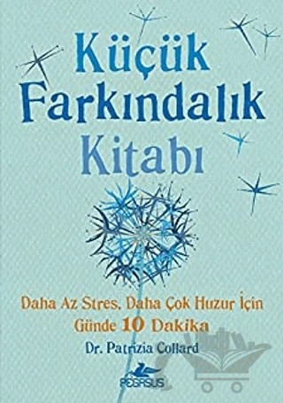 Küçük Farkındalık Kitabı – Patrizia Collard – Pegasus Yayınları kitap kapağı