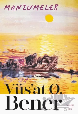 Manzumeler – Vüs'at O. Bener – Everest Yayınları kitap kapağı