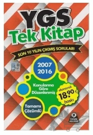 YGS Tek Kitap Son 10 Yılın Çıkmış Soruları Tamamı Çözümlü (2007-2016) – Kolektif – Örnek Akademi kitap kapağı