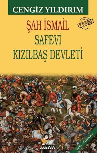 Şah İsmail – Cengiz Yıldırım – İtalik Yayınevi kitap kapağı