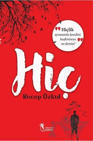 Hiç – Recep Özkul – Öğretmen Yazarlar kitap kapağı