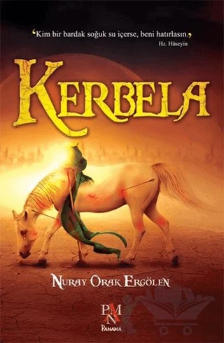 Kerbela – Nuray Orak Ergölen – Panama Yayıncılık kitap kapağı