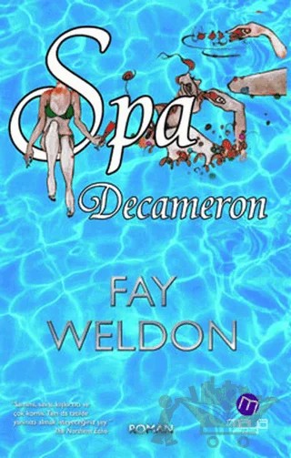 Spa Decameron – Fay Weldon – Maya Kitap kitap kapağı