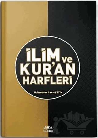 İlim ve Kur'an Harfleri – Muhammed Çetin – Süeda Basım Yayın kitap kapağı