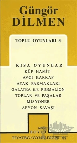 Toplu Oyunları 3 – Güngör Dilmen – Mitos Boyut Yayınları kitap kapağı