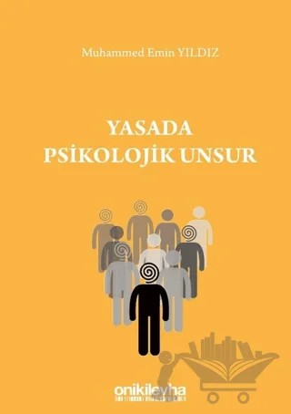 Yasada Psikolojik Unsur – Muhammed Emin Yıldız – On İki Levha Yayınları kitap kapağı