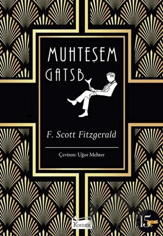 Muhteşem Gatsby – Francis Scott Key Fitzgerald – Koridor Yayıncılık kitap kapağı