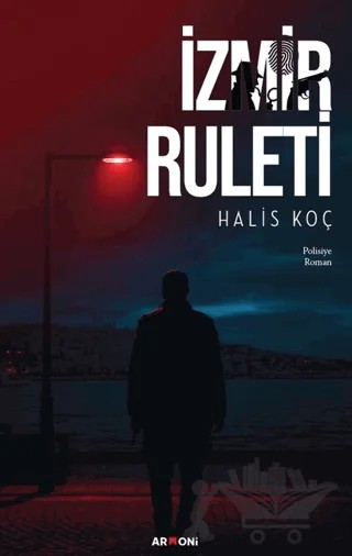 İzmir Ruleti – Halis Koç – Armoni Yayıncılık kitap kapağı