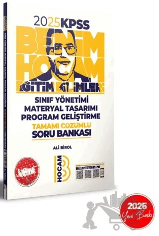 2025 KPSS Eğitim Bilimleri Sınıf Yönetimi Materyal Tasarımı Program Geliştirme Tamamı Çözümlü Soru Bankası – Ali Birol – Benim Hocam Yayınları kitap kapağı