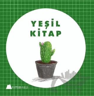 Yeşil Kitap – Işıl Erverdi – Kumdan Kale kitap kapağı